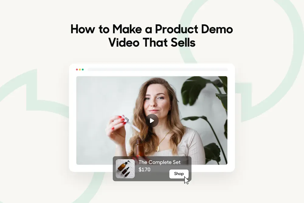Product Demo Video: How to Create One That Sells